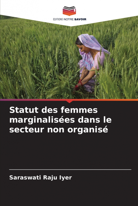 LA CONDIZIONE DELLE DONNE EMARGINATE NEL SETTORE NON ORGANIZ
