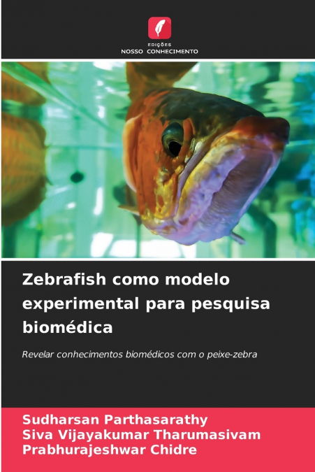 IL PESCE ZEBRA COME MODELLO SPERIMENTALE PER LA RICERCA BIOM