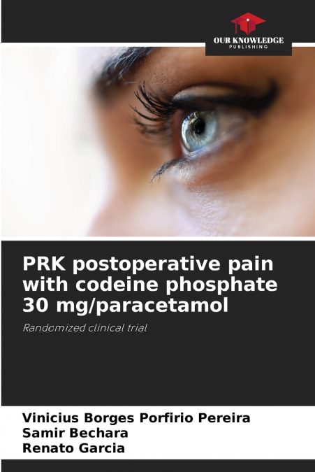 PRK POSTOPERATIVE PAIN WITH CODEINE PHOSPHATE 30 MG/PARACETA