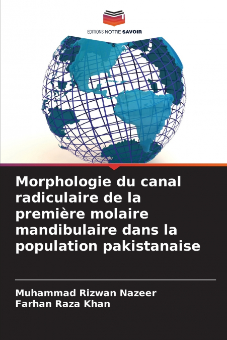 WURZELKANALMORPHOLOGIE DES 1. MOLAREN DES UNTERKIEFERS IN EI