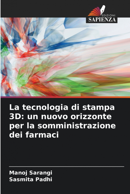 LA TECNOLOGIA DI STAMPA 3D