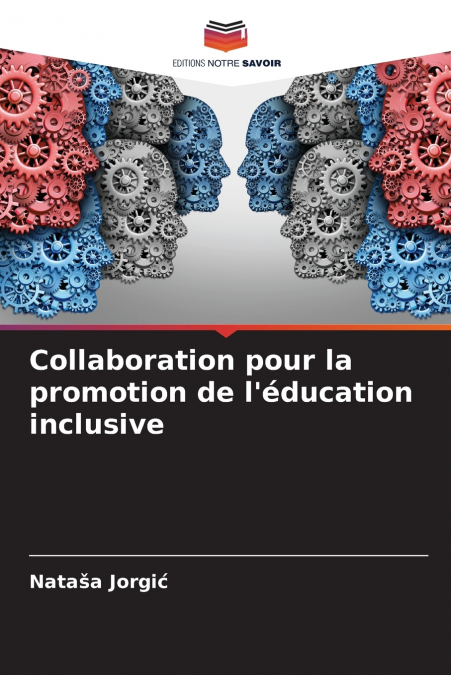 COLLABORATION POUR LA PROMOTION DE L?EDUCATION INCLUSIVE