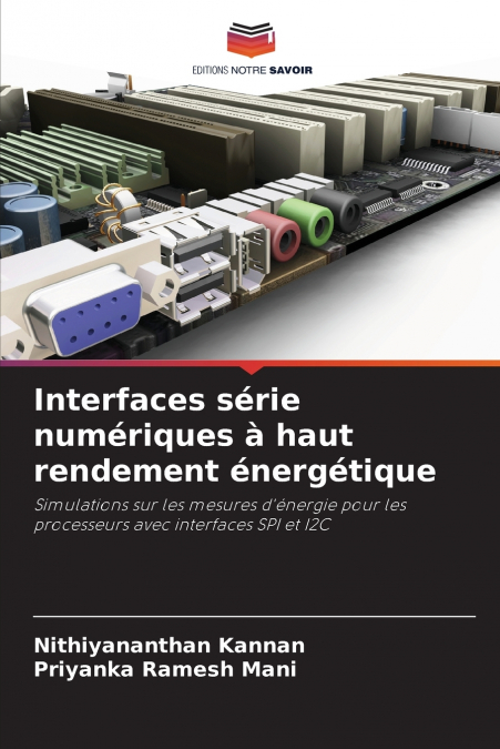 INTERFACES SERIE NUMERIQUES A HAUT RENDEMENT ENERGETIQUE