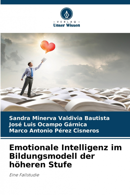 EMOTIONAL INTELLIGENCE IN THE HIGHER LEVEL EDUCATIONAL MODEL
