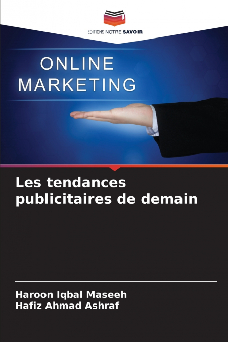 LES TENDANCES PUBLICITAIRES DE DEMAIN