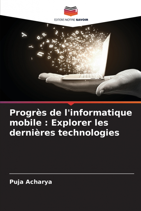 PROGRES DE L?INFORMATIQUE MOBILE