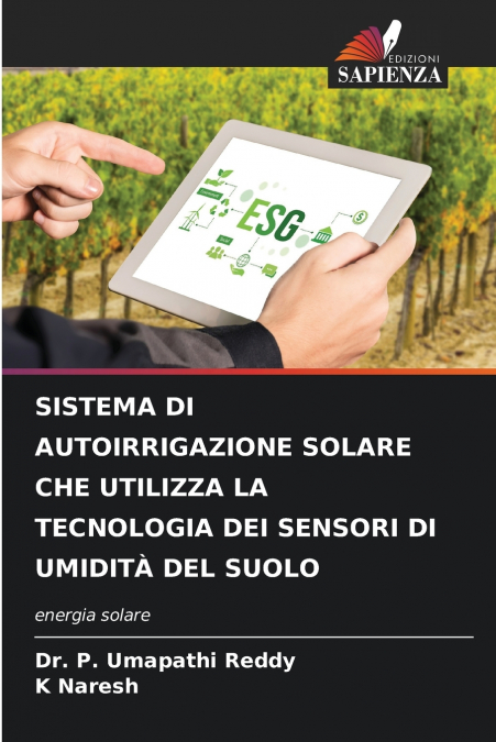 SOLAR AUTOIRRIGATION SYSTEM USING SOIL MOISTURE SENSOR TECHN