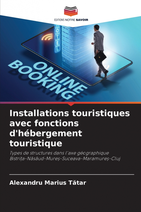INSTALLATIONS TOURISTIQUES AVEC FONCTIONS D?HEBERGEMENT TOUR