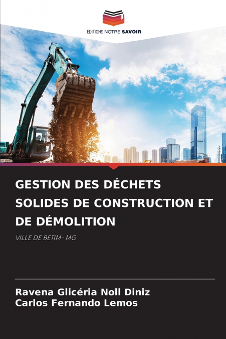 MANAGEMENT OF SOLID CONSTRUCTION AND DEMOLITION WASTE