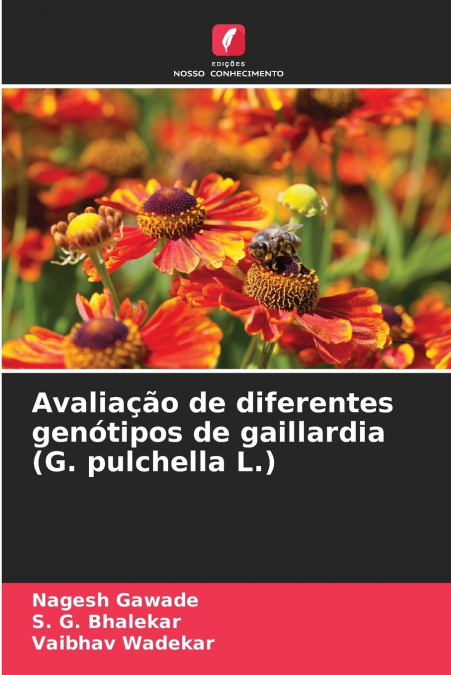 AVALIA�AO DE DIFERENTES GENOTIPOS DE GAILLARDIA (G. PULCHELL