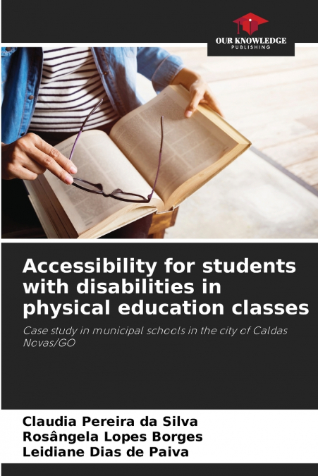 ACCESSIBILITY FOR STUDENTS WITH DISABILITIES IN PHYSICAL EDU