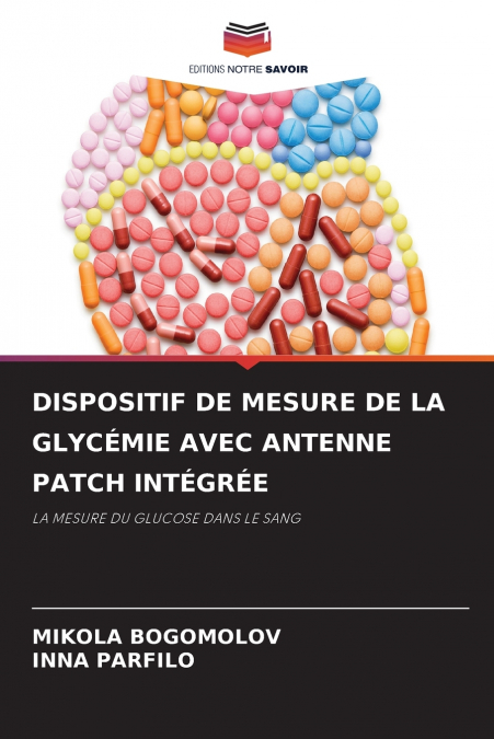 DISPOSITIF DE MESURE DE LA GLYCEMIE AVEC ANTENNE PATCH INTEG