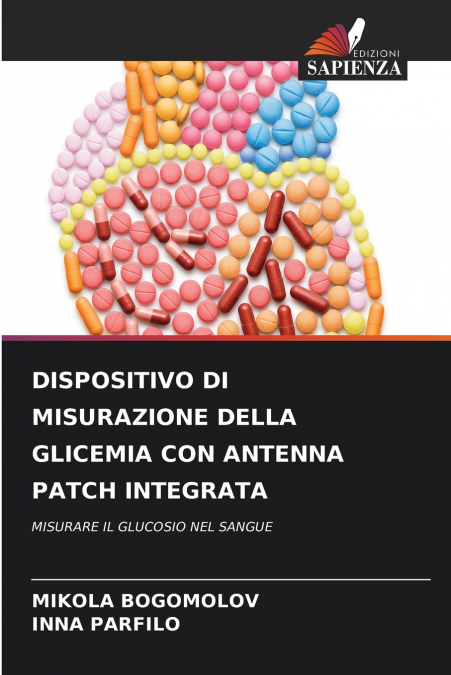DISPOSITIVO DI MISURAZIONE DELLA GLICEMIA CON ANTENNA PATCH