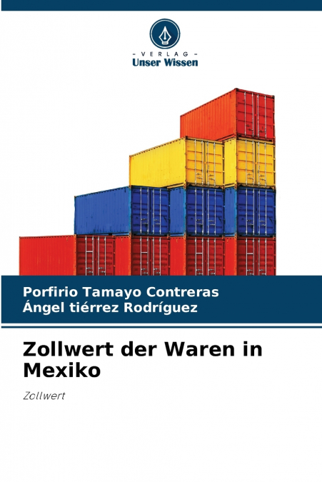 ZOLLWERT DER WAREN IN MEXIKO