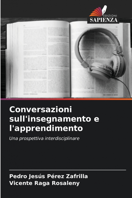 CONVERSAZIONI SULL?INSEGNAMENTO E L?APPRENDIMENTO