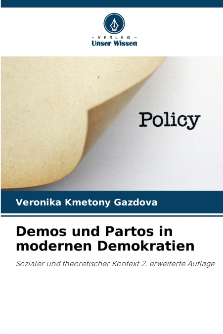 DEMOS UND PARTOS IN MODERNEN DEMOKRATIEN