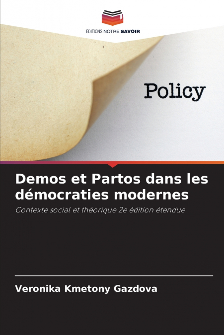 DEMOS ET PARTOS DANS LES DEMOCRATIES MODERNES