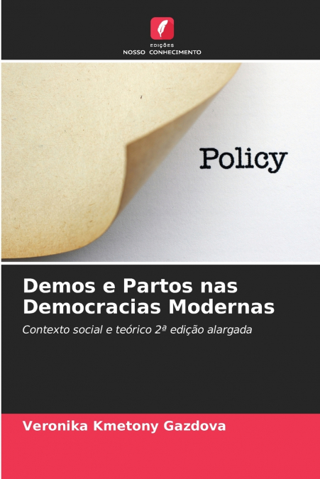 DEMOS E PARTOS NAS DEMOCRACIAS MODERNAS