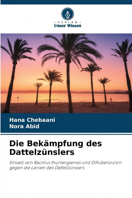 DIE BEKAMPFUNG DES DATTELZUNSLERS
