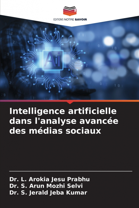 INTELLIGENCE ARTIFICIELLE DANS L?ANALYSE AVANCEE DES MEDIAS