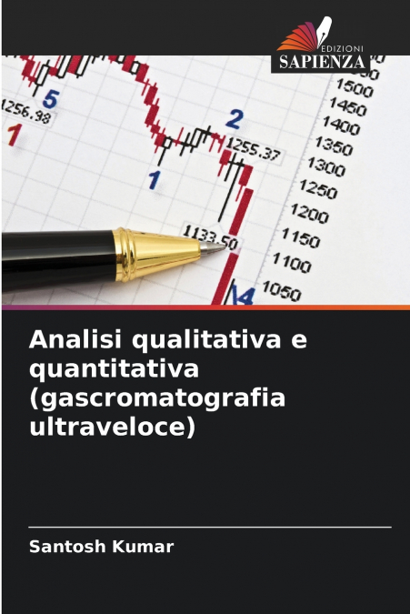 ANALISI QUALITATIVA E QUANTITATIVA (GASCROMATOGRAFIA ULTRAVE