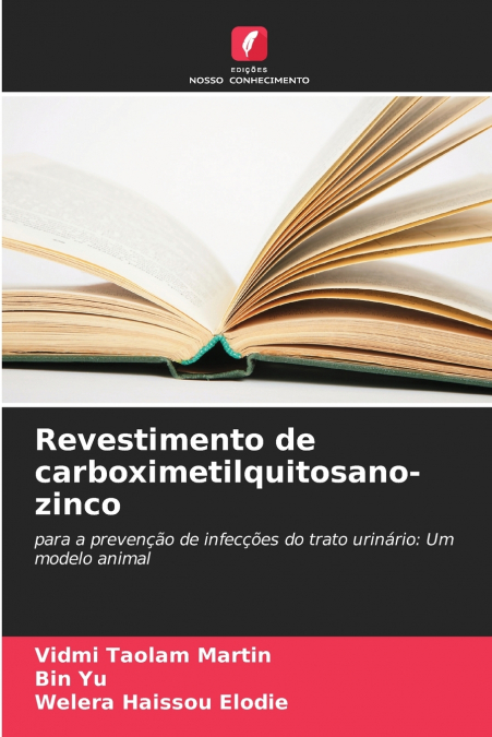 REVESTIMENTO DE CARBOXIMETILQUITOSANO-ZINCO