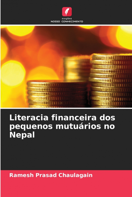 LITERACIA FINANCEIRA DOS PEQUENOS MUTUARIOS NO NEPAL