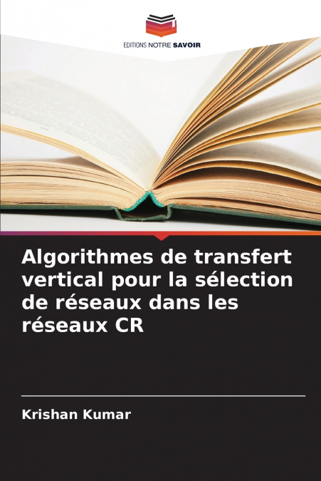ALGORITHMES DE TRANSFERT VERTICAL POUR LA SELECTION DE RESEA