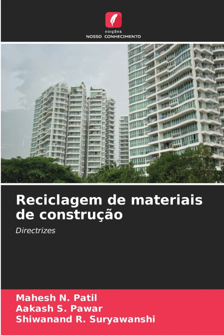 RECICLAGEM DE MATERIAIS DE CONSTRUAO