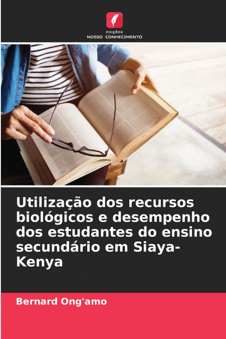 UTILIZA�AO DOS RECURSOS BIOLOGICOS E DESEMPENHO DOS ESTUDANT