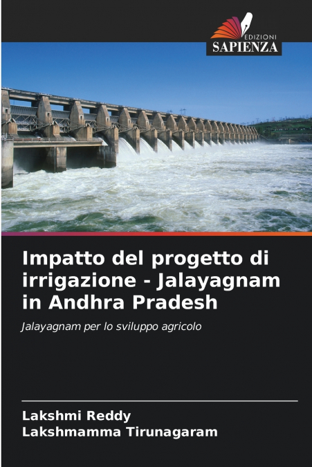 IMPATTO DEL PROGETTO DI IRRIGAZIONE - JALAYAGNAM IN ANDHRA P