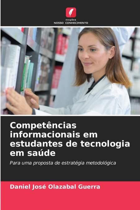 INFORMATIONAL COMPETENCIES IN HEALTH TECHNOLOGY STUDENTS