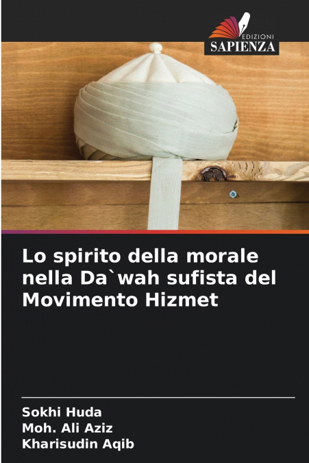 LO SPIRITO DELLA MORALE NELLA DA`WAH SUFISTA DEL MOVIMENTO H