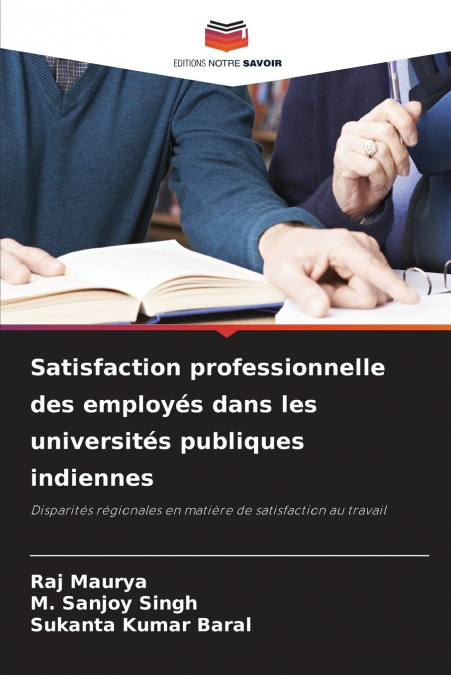 SATISFACTION PROFESSIONNELLE DES EMPLOYES DANS LES UNIVERSIT