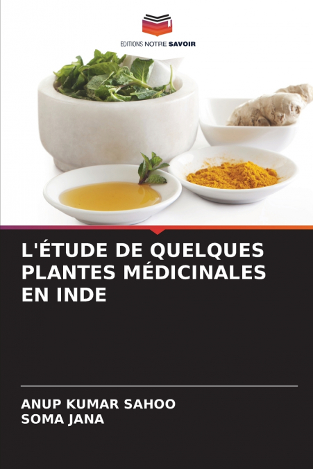 LO STUDIO DI ALCUNE PIANTE MEDICINALI IN INDIA