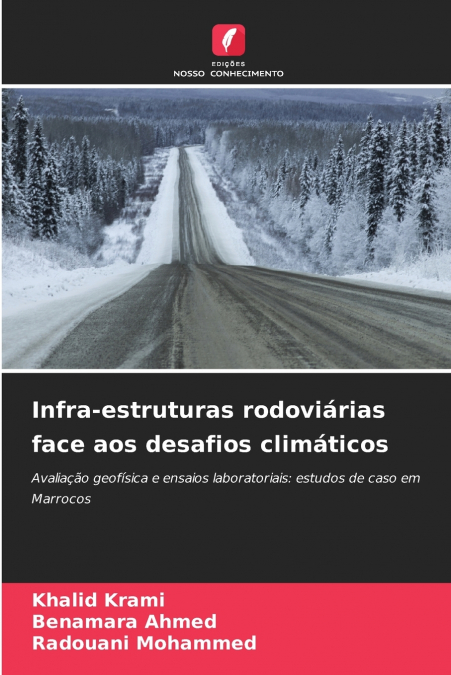 INFRA-ESTRUTURAS RODOVIARIAS FACE AOS DESAFIOS CLIMATICOS