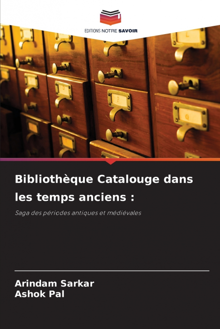 BIBLIOTHEQUE CATALOUGE DANS LES TEMPS ANCIENS