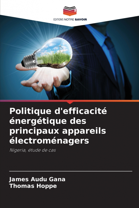 POLITIQUE D?EFFICACITE ENERGETIQUE DES PRINCIPAUX APPAREILS