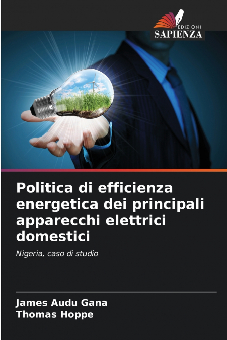 POLITICA DI EFFICIENZA ENERGETICA DEI PRINCIPALI APPARECCHI