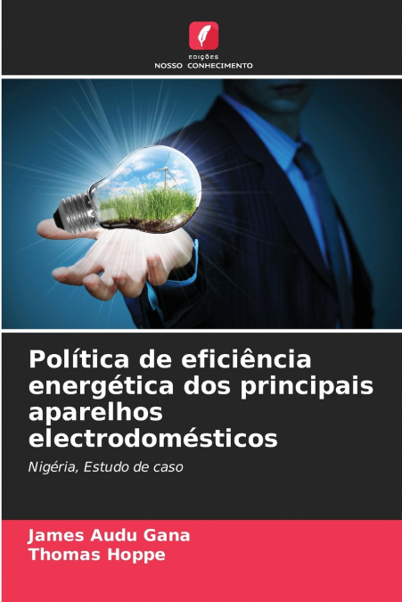 POLITICA DE EFICIENCIA ENERGETICA DOS PRINCIPAIS APARELHOS E