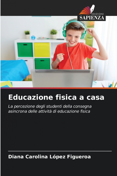 EDUCAZIONE FISICA A CASA