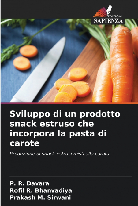 SVILUPPO DI UN PRODOTTO SNACK ESTRUSO CHE INCORPORA LA PASTA