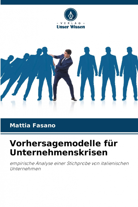 VORHERSAGEMODELLE FUR UNTERNEHMENSKRISEN