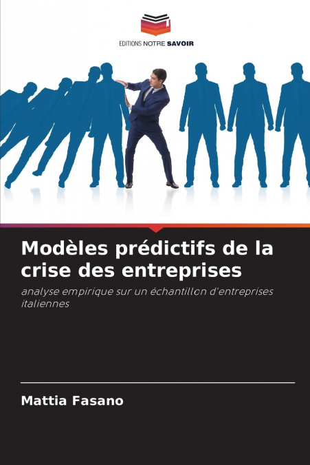 MODELES PREDICTIFS DE LA CRISE DES ENTREPRISES