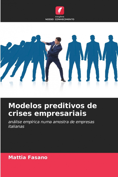 MODELOS PREDITIVOS DE CRISES EMPRESARIAIS