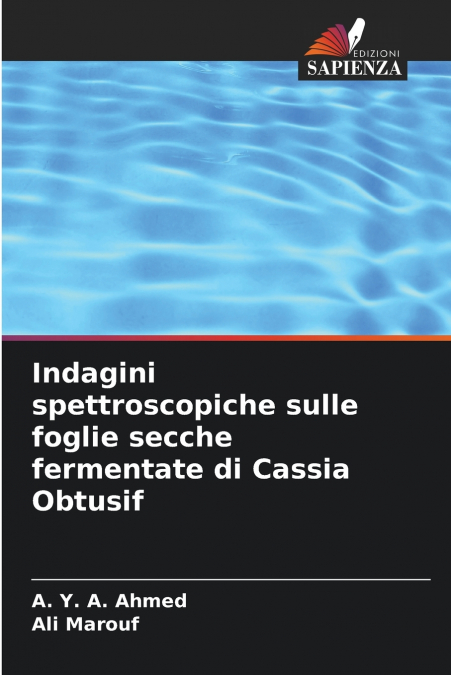 INDAGINI SPETTROSCOPICHE SULLE FOGLIE SECCHE FERMENTATE DI C