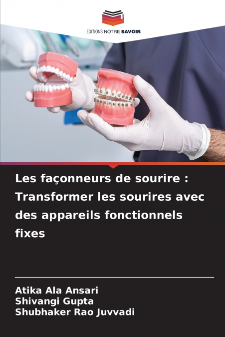 LES FA�ONNEURS DE SOURIRE