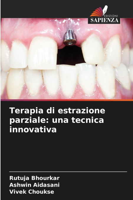 TERAPIA DI ESTRAZIONE PARZIALE