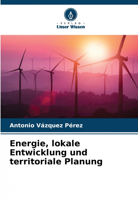 ENERGIE, DEVELOPPEMENT LOCAL ET PLANIFICATION TERRITORIALE