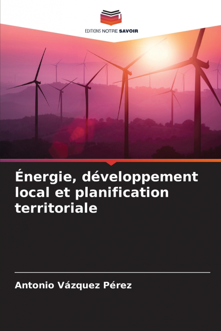 ENERGIE, DEVELOPPEMENT LOCAL ET PLANIFICATION TERRITORIALE